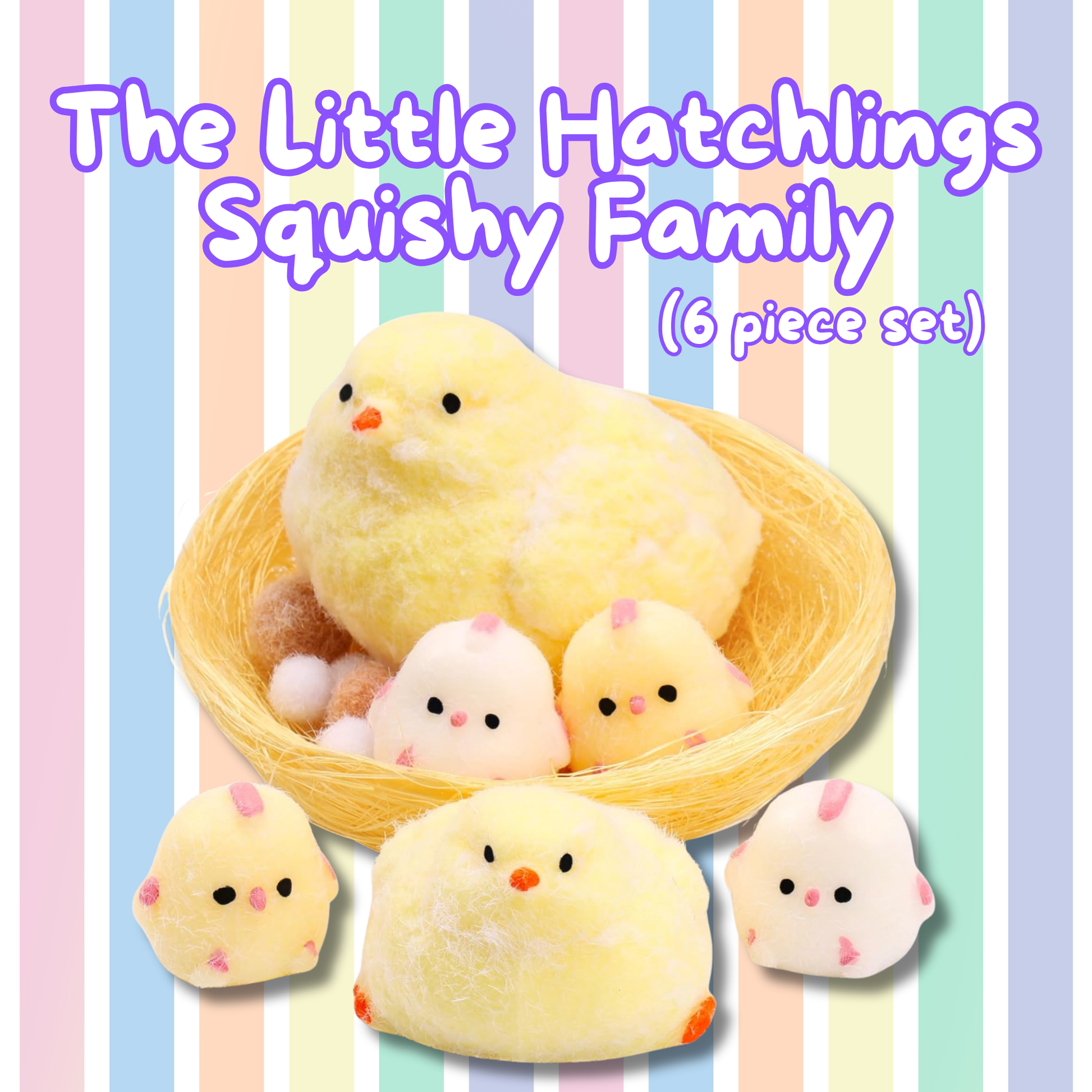 The Little Hatchlings Squishy Family (6-Piece Set) 🐣✨